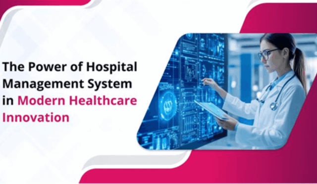 The Power of Hospital Management System in Modern Healthcare Innovation