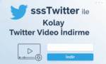 Twitter Video İndirme Sanatı: sssTwitter İle Tanışın