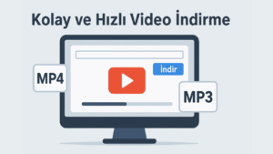 Video İndir: İnternet Üzerinden Video İndirme Rehberi