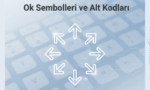 Ok Sembolleri Klavyede - Ok İşaretleri Nasıl Yapılır?