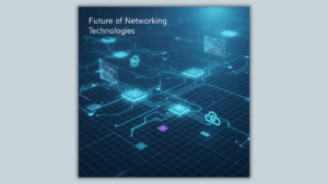 Trends in networking technology are changing the way we connect in the future.