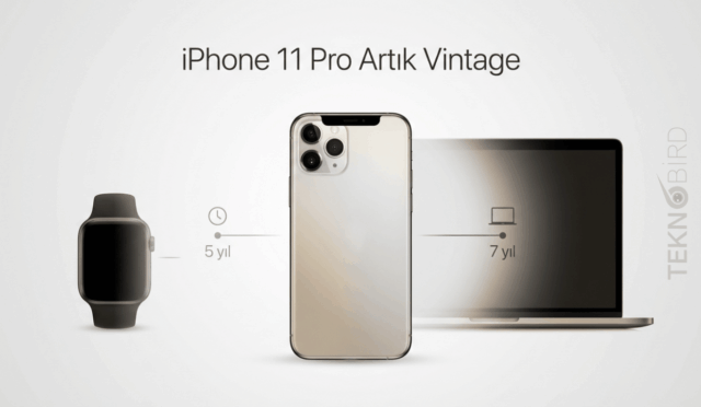 Apple, iPhone 11 Pro’yu Resmen Vintage Cihazlar Listesine Ekledi