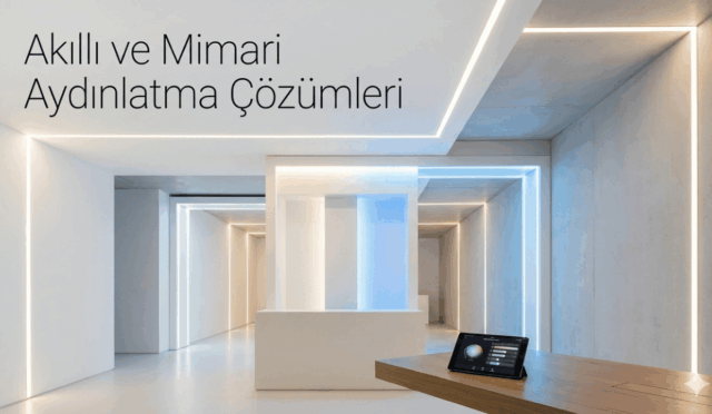 Aydınlatma Teknolojilerinde Yeni Dönem ve Dijital Dönüşüm