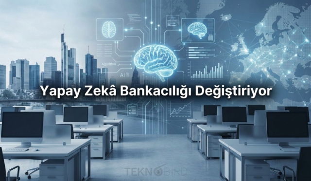 Yapay Zekâ Nedeniyle Avrupa Bankalarında 200 Bin Kişilik İşten Çıkarma Gündemde
