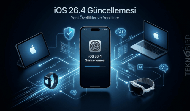 Apple iOS 26.4 Yayınlandı: İşte Gelen Tüm Yenilikler