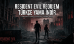 Resident Evil Requiem Türkçe Yama İndir: Oyunun Keyfini Tam Anlayın