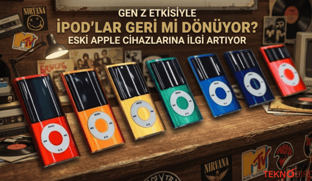 Gen Z Etkisiyle iPod’lar Geri Mi Dönüyor? Eski Apple Cihazlarına İlgi Artıyor
