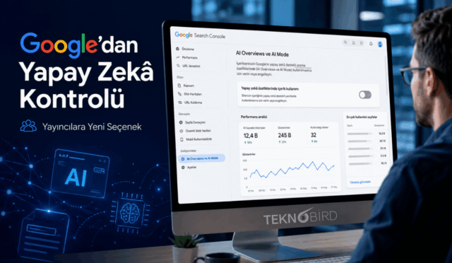 Google’dan Web Sitelerine Yeni Hak: Yapay Zekâ Arama Sonuçlarından Çıkma Seçeneği Geliyor