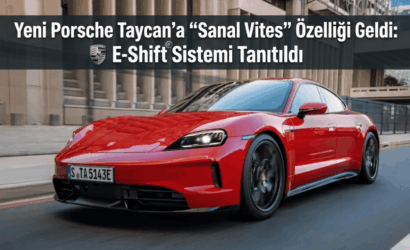 Yeni Porsche Taycan’a “Sanal Vites” Özelliği Geldi: E-Shift Sistemi Tanıtıldı