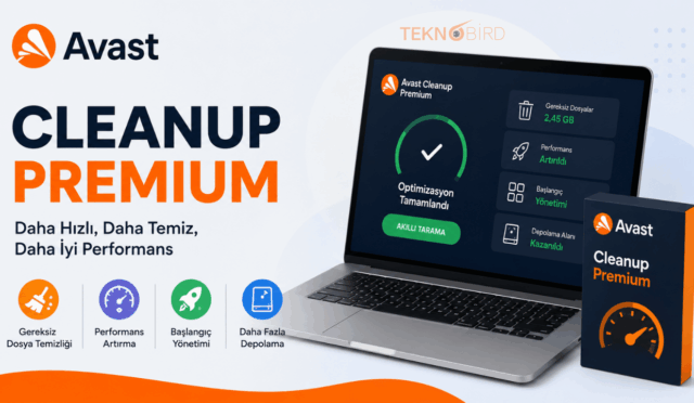 Avast Cleanup Premium Nedir? Özellikleri, Fiyatı ve Kullanmaya Değer mi?