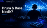 Drum Müzik Nedir? Drum Bass Müzik Nedir? Aralarındaki Farklar