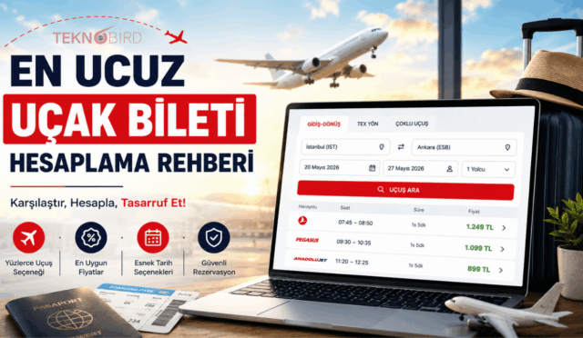 En Ucuz Uçak Bileti Hesaplama (2026 Rehberi)