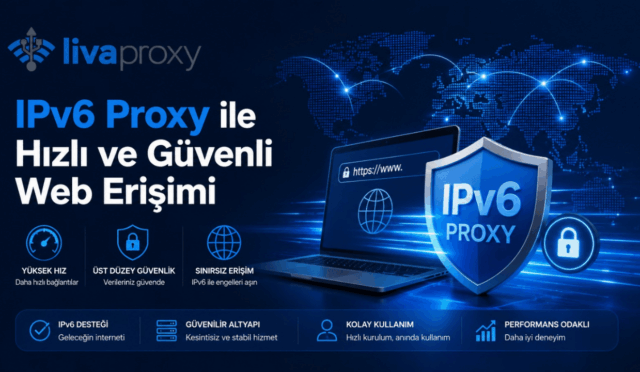 IPv6 Proxy ile Hızlı ve Güvenli Web Erişimi