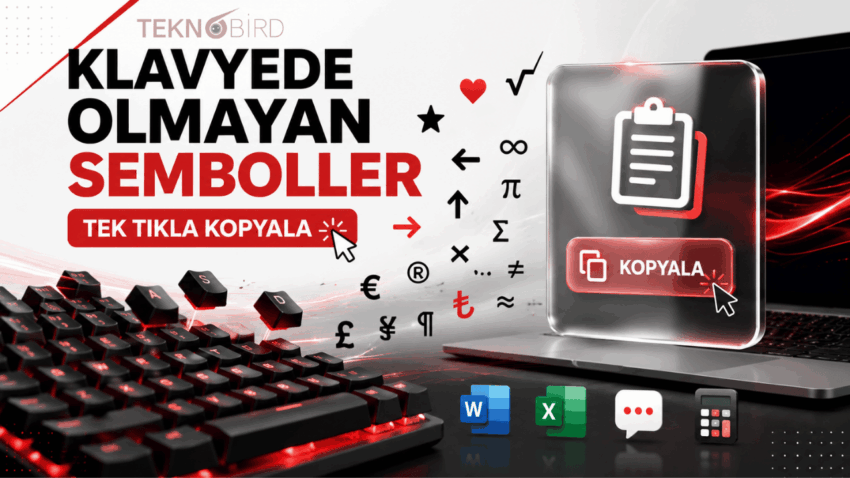 Klavyede Olmayan Semboller – Ücretsiz Kopyala Yapıştır Aracı