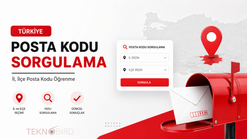 Türkiye Posta Kodu Sorgulama: İl, İlçe Posta Kodu Öğrenme