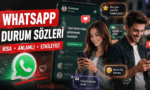 WhatsApp durum sözleri 2026: Kısa, anlamlı, etkileyici ve en güzel WhatsApp durum mesajları.