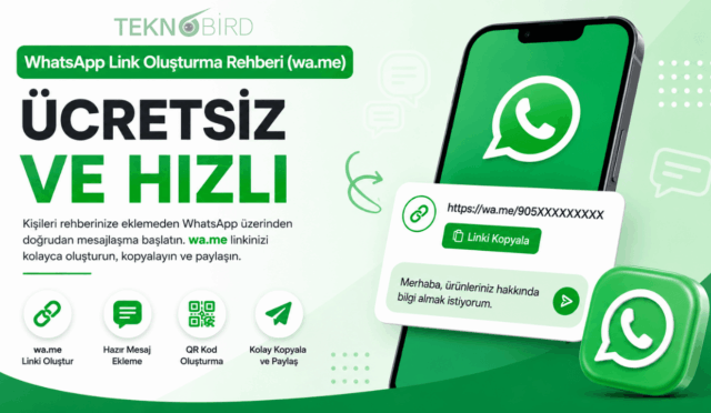 WhatsApp Link Oluşturma Rehberi (wa.me) – Ücretsiz ve Hızlı