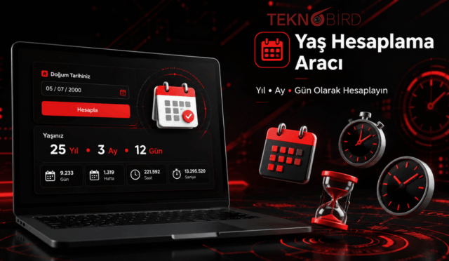 Yaş Hesaplama Aracı – Yıl, Ay ve Gün Olarak Hesaplayın