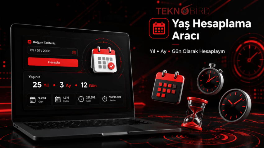 Yaş Hesaplama Aracı – Yıl, Ay ve Gün Olarak Hesaplayın