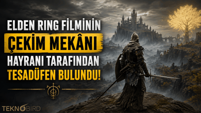 Elden Ring Filminin Çekim Mekânı Hayranı Tarafından Tesadüfen Bulundu