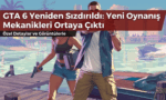 GTA 6 Yeniden Sızdırıldı: Yeni Oynanış Mekanikleri Ortaya Çıktı kapak görseli