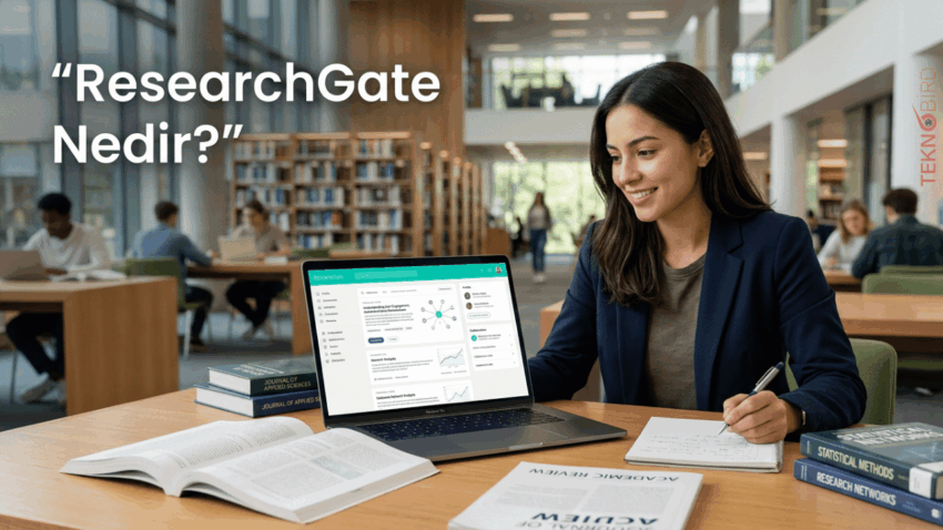 ResearchGate Nedir? Akademik Araştırmalar İçin Ne İşe Yarar?
