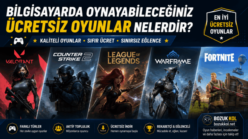 Bilgisayarda Oynayabileceğiniz Ücretsiz Oyunlar Nelerdir?