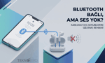 Ekranda Bluetooth simgesi açık olan bir akıllı telefon ile şarj kutusundaki kablosuz kulaklıklar arasında kurulan mavi bağlantı çizgisi. Kulaklıkların yanında sesin gelmediğini belirten, üzerinde kırmızı çarpı işareti bulunan bir hoparlör simgesi yer alıyor.
