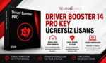 Driver Booster 14 PRO ücretsiz lisans key ve sürücü güncelleme özellikleri