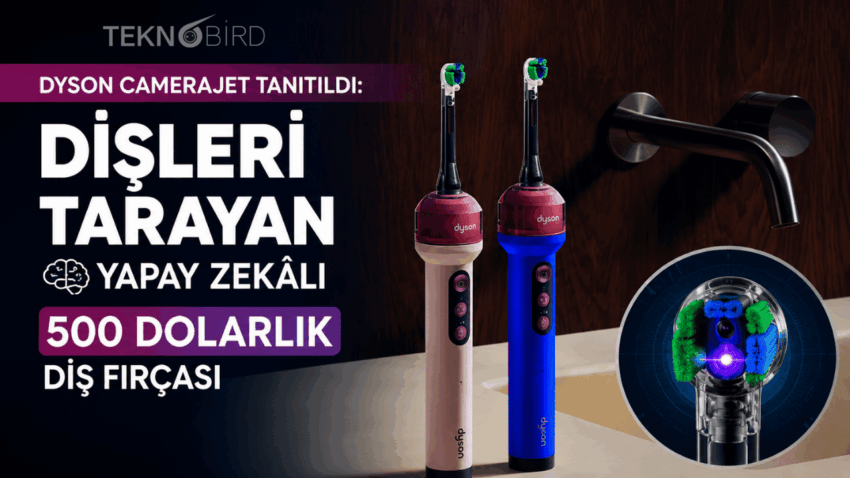 Dyson CameraJet Tanıtıldı: Dişleri Tarayan 500 Dolarlık Yapay Zekâlı Diş Fırçası