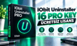 IObit Uninstaller 16 Pro ücretsiz lisans key anahtarı ve sistem temizleme özellikleri