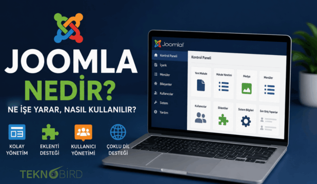 Joomla Nedir? Ne İşe Yarar, Nasıl Kullanılır?