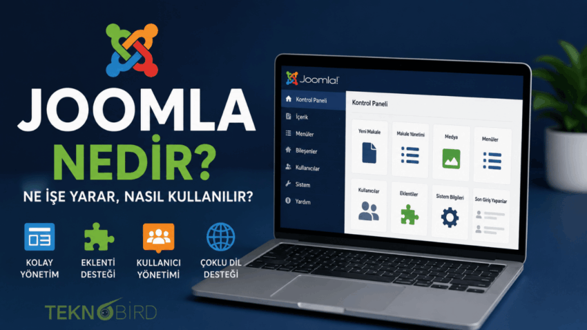 Joomla Nedir? Ne İşe Yarar, Nasıl Kullanılır?