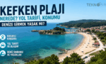 Kefken plajı nerede, yol tarifi, konumu ve denize girmek yasak mı bilgileri