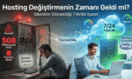 Eski, yavaş ve 508 hatası veren sorunlu bir sunucudan; hızlı, güvenli, %99.99 uptime ve PHP 8 destekli modern bir hosting altyapısına geçiş (göç) sürecini anlatan karşılaştırmalı görsel.
