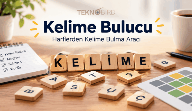 Kelime bulucu ve harflerden kelime bulma aracı görseli; ahşap masa üzerinde harf taşları, not defteri ve kelime oyunu ekranı