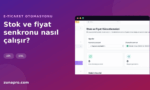 Pazaryeri entegrasyonu perde arkasında nasıl çalışır: API, XML, senkron